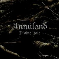 Annúlond - Divine Vale (2010)