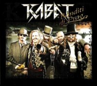 Kabat - Banditi di Praga (2010)