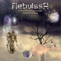 Nebulosa XY - Entre El Miedo Y La Verdad, Pt. 3: Epilogo (2017)