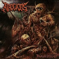 Atrocious - Revenge Of Killer (2015)