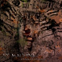 Ex Machina - Autonomous Automation (2013)