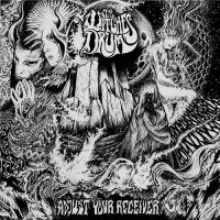 The Witches Drum - Adjust Your Receiver (2017)