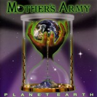 Mothers Army - Planet Earth (1997)