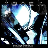 Tenek - Smoke & Mirrors (2015)