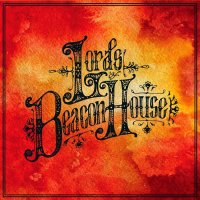 Lords Of Beacon House - Lords Of Beacon House (2015)