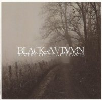 Black Autumn - Rivers of Dead Leaves (2008)