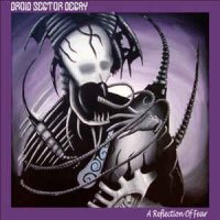 Droid Sector Decay - A Reflection Of Fear (2013)
