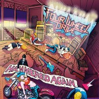 Four Wheel Drive - Hammered Again (2013)