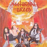 Nocturnal Breed - No Retreat... No Surrender (1998)