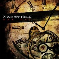 Arch Of Hell - One Day (2009)