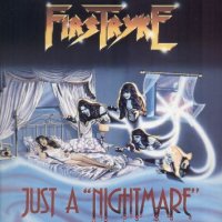 Firstryke - Just A \"Nightmare\" (1986)