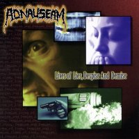 Adnauseam - Lives of Lies, Despise and Demise (2000)  Lossless