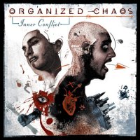 Organized Chaos - Inner Conflict (2011)