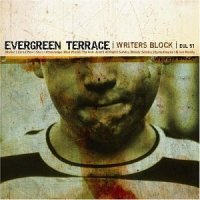 Evergreen Terrace - Writers Block (2004)
