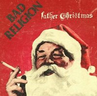 Bad Religion - Father Christmas (2013)