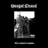 Nazgal Dracul - The Forgotten Kingdom (2016)