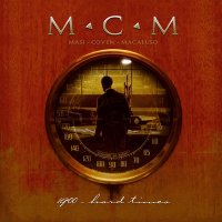 MCM (Masi-Coven-Macaluso) - 1900-Hard Times (2007)
