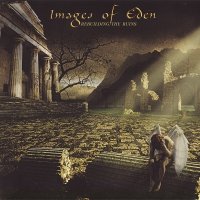 Images Of Eden - Rebuilding The Ruins (2011)