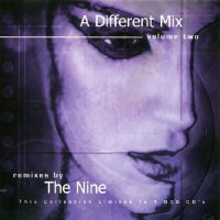 VA - A Different Mix Volume Two (Remixes By The Nine) (2000)