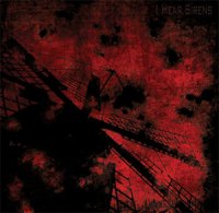 I Hear Sirens - Beyond the Sea, Beneath the Sky (2009)