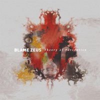 Blame Zeus - Theory Of Perception (2017)
