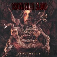 Drowned in Blood - Underworld (2013)  Lossless