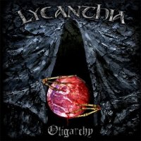 Lycanthia - Oligarchy (2012)