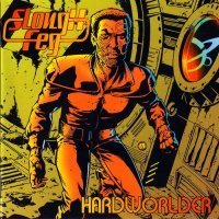 Slough Feg - Hardworlder (2007)