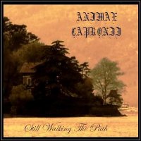 Animae Capronii - Still Walking the Path (2013)