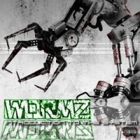 Wormz - Introduction To The System (2011)