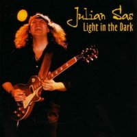 Julian Sas - Light In The Dark (2003)