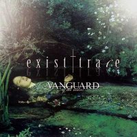 exist†trace - VANGUARD -of the muses- (2009)  Lossless