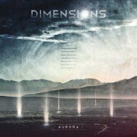 Dimensions [TX] - Aurora (2013)