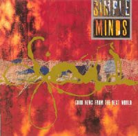 Simple Minds - Good News From The Next World (Japan Edition ) (1995)