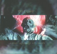 Morgue - Sweet Apology Of Death (1997)