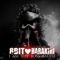 8-Bit Harakiri - I Am the Boss Battle (2014)
