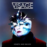 Visage - Hearts And Knives (2013)