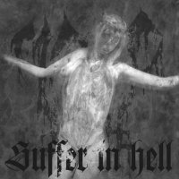 Mordhell - Suffer In Hell (2011)