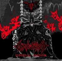 Gravewürm - Infernal Minions (2013)