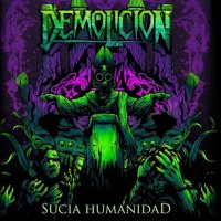 Demolicion - Sucia Humanidad (2014)