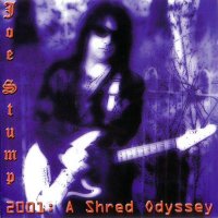Joe Stump - 2001: A Shred Odyssey (2001)