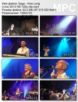 Клип Saga - How Long (Live) HD 720p (2013)