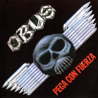 Obus - Pega Con Fuerza (1985)
