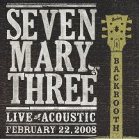 Seven Mary Three - Backbooth (2009)