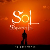 Marcelo Menne - Symptoms Of Life (2016)