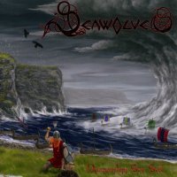 Seawolves - Dragonships Set Sail (2009)