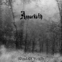 Annorkoth - Wind Of Death (2011)