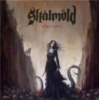 Skálmöld - Börn Loka (2012)