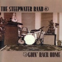 The Steepwater Band - Goin\' Back Home (1999)