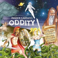Franck Carducci - Oddity (2011)